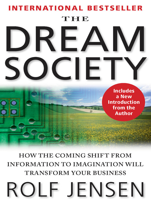 Title details for The Dream Society by Rolf Jensen - Available